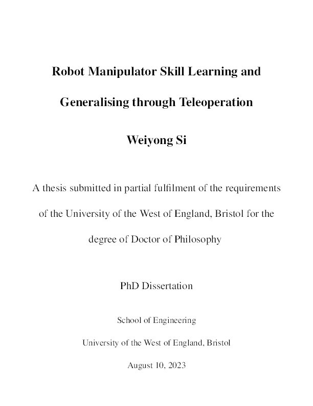 Robot manipulator skill learning and generalising through teleoperation Thumbnail