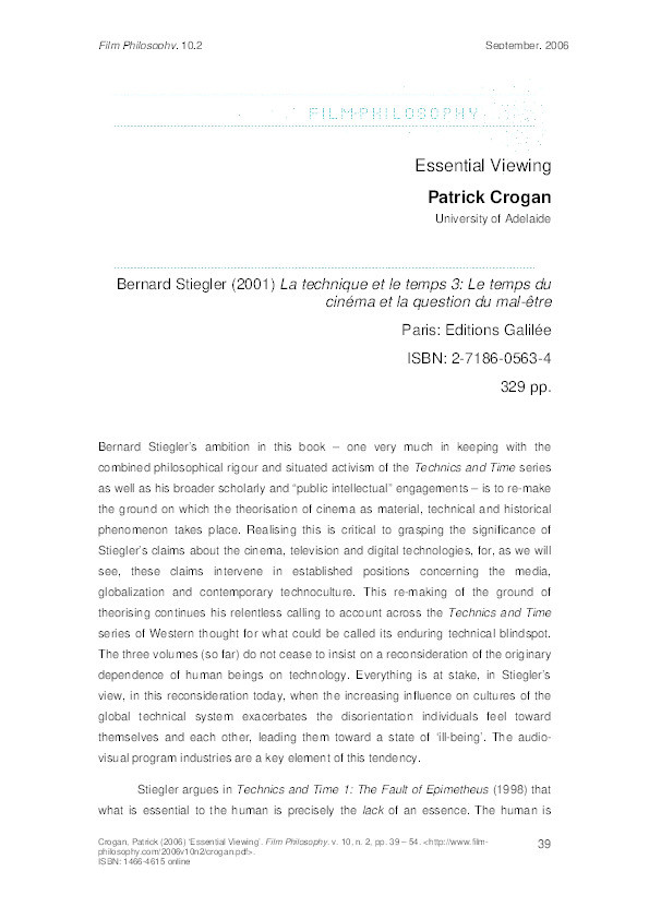 Essential viewing: Review of Bernard Stiegler, La technique et le temps 3: Le temps du cinéma et la question du mal-être [Technics and time 3: The time of cinema and the question of ill-being] Thumbnail