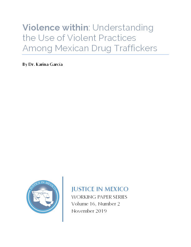Violence within: Understanding the use of violent practices among Mexican drug traffickers Thumbnail