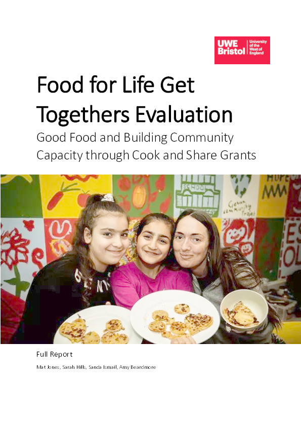 Food for life get togethers evaluation: Good food and building community capacity through cook and share grants Thumbnail