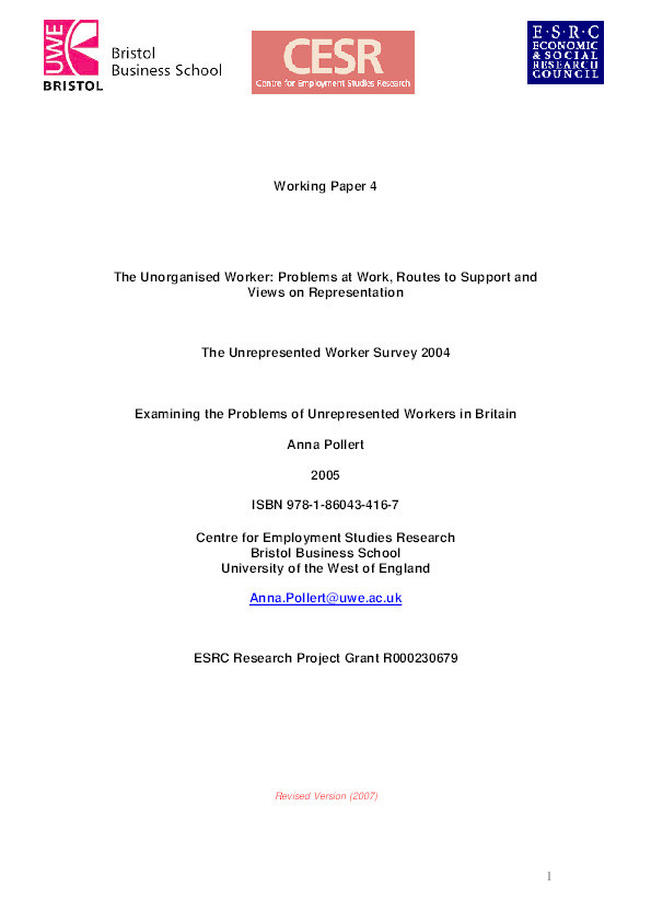 The unorganised worker: problems at work, routes to support and views on representation. The unrepresented worker survey 2004: Working Paper 4. Examining the problems of unrepresented workers in Britain Thumbnail