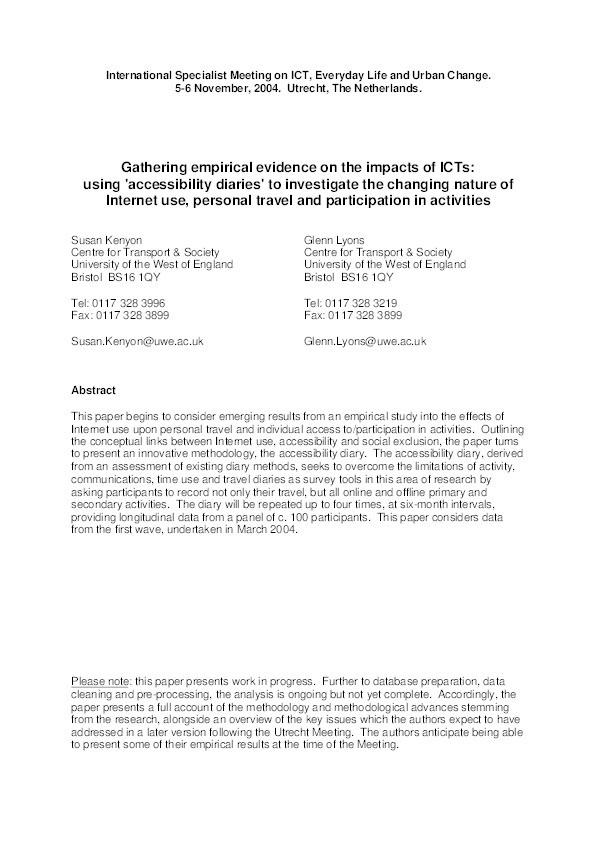 Gathering empirical evidence on the impacts of ICTs: Using 'accessibility diaries' to investigate the changing nature of internet use, personal travel and participation in activities Thumbnail