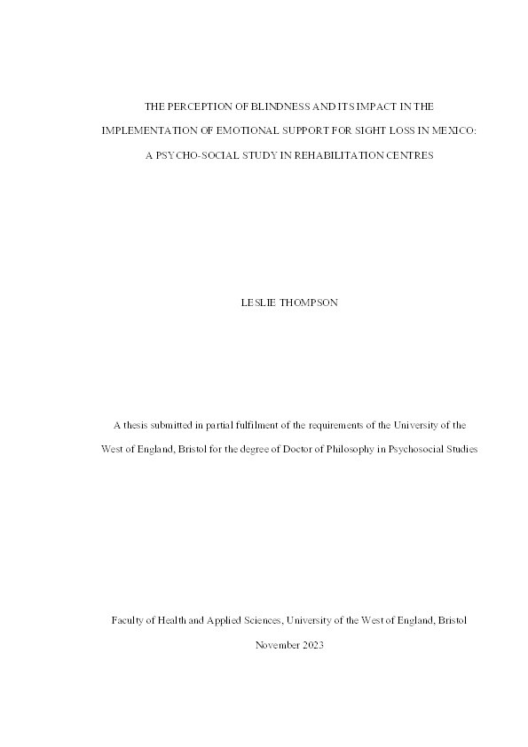 The perception of blindness and its impact in the implementation of emotional support for sight loss in Mexico: A psycho-social study in rehabilitation centres Thumbnail