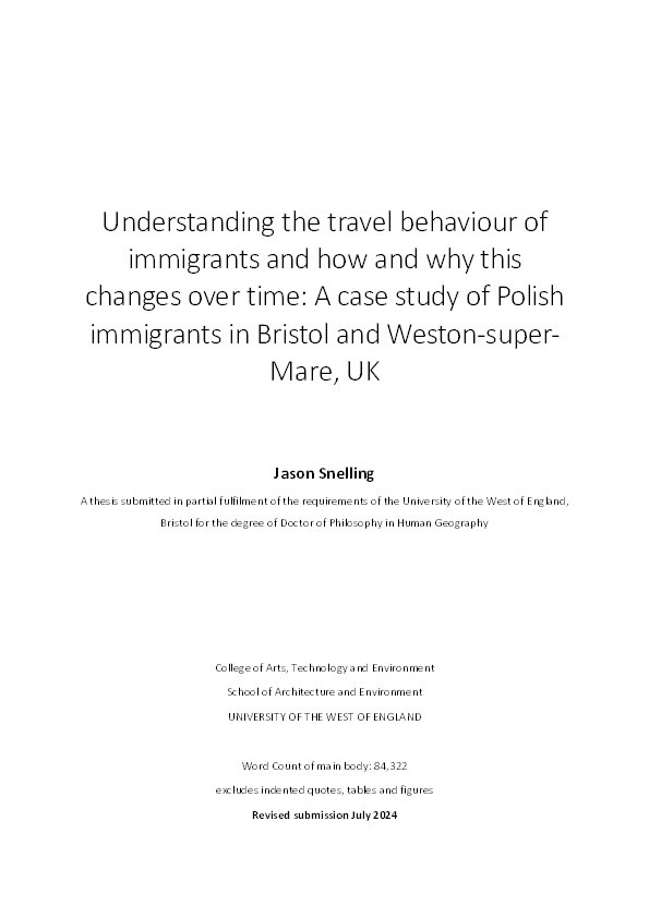 Understanding the travel behaviour of immigrants and how and why this changes overtime: A case study of Polish immigrants in Bristol and Weston-super-Mare, UK Thumbnail