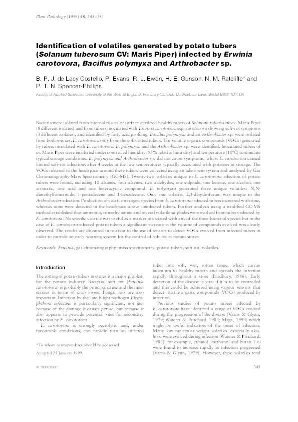 Identification of volatiles generated by potato tubers (Solanum tuberosum CV : Maris Piper) infected by erwinia carotovora, bacillus polymyxa and arthrobacter sp Thumbnail