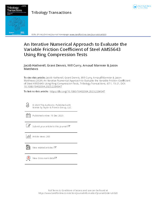An iterative numerical approach to evaluate the variable friction coefficient of steel AMS5643 using ring compression tests Thumbnail