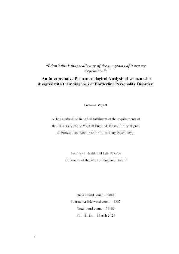 “I don’t think that really any of the symptoms of it are my experience”:  An interpretative phenomenological analysis of women who disagree with their diagnosis of Borderline Personality Disorder Thumbnail