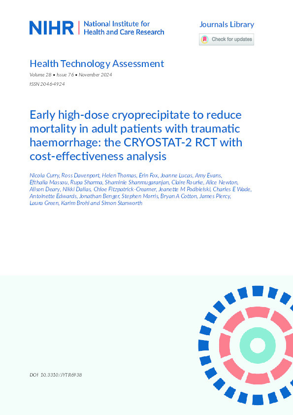 Early high-dose cryoprecipitate to reduce mortality in adult patients with traumatic haemorrhage: The CRYOSTAT-2 RCT with cost-effectiveness analysis Thumbnail