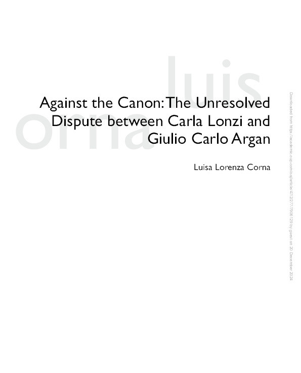 Against the canon: The unresolved dispute between Carla Lonzi and Giulio Carlo Argan Thumbnail