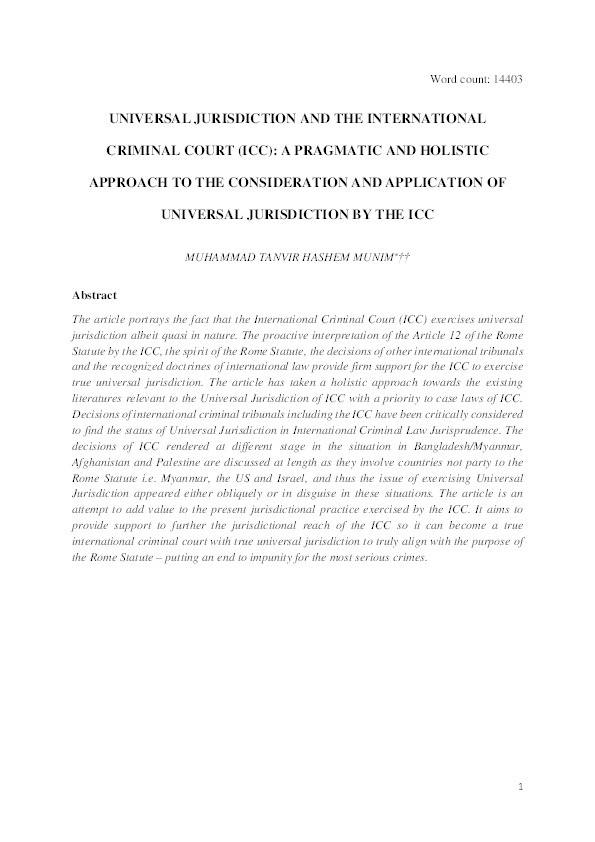 Universal jurisdiction and the International Criminal Court (ICC): A pragmatic and holistic approach to the consideration and application of universal jurisdiction by the ICC Thumbnail
