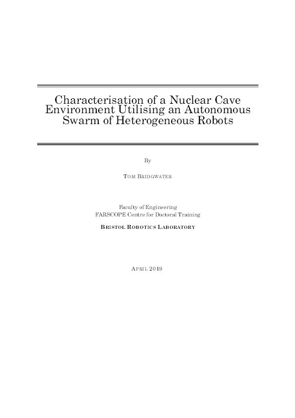 Characterisation of a nuclear cave environment utilising an autonomous swarm of heterogeneous robots Thumbnail