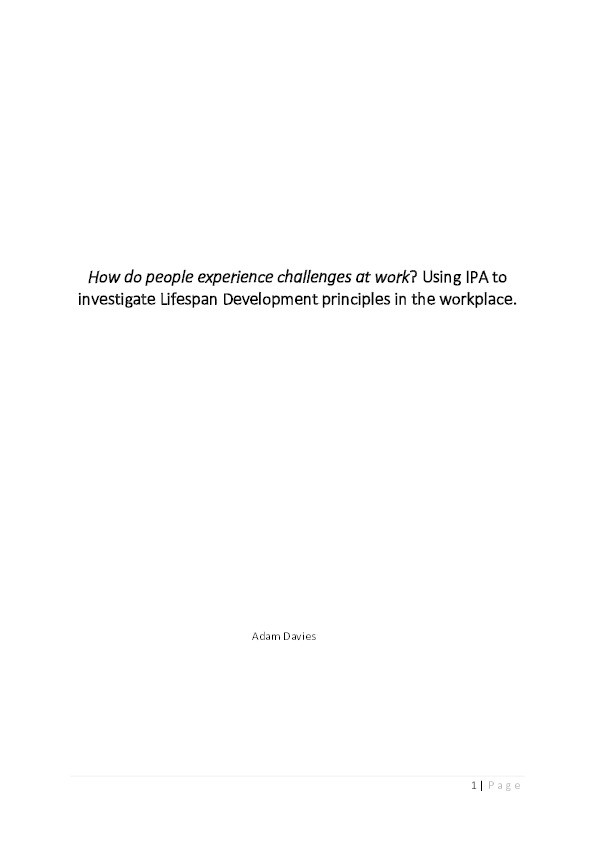 How do people experience challenges at work? Using IPA to investigate Lifespan Development principles in the workplace Thumbnail