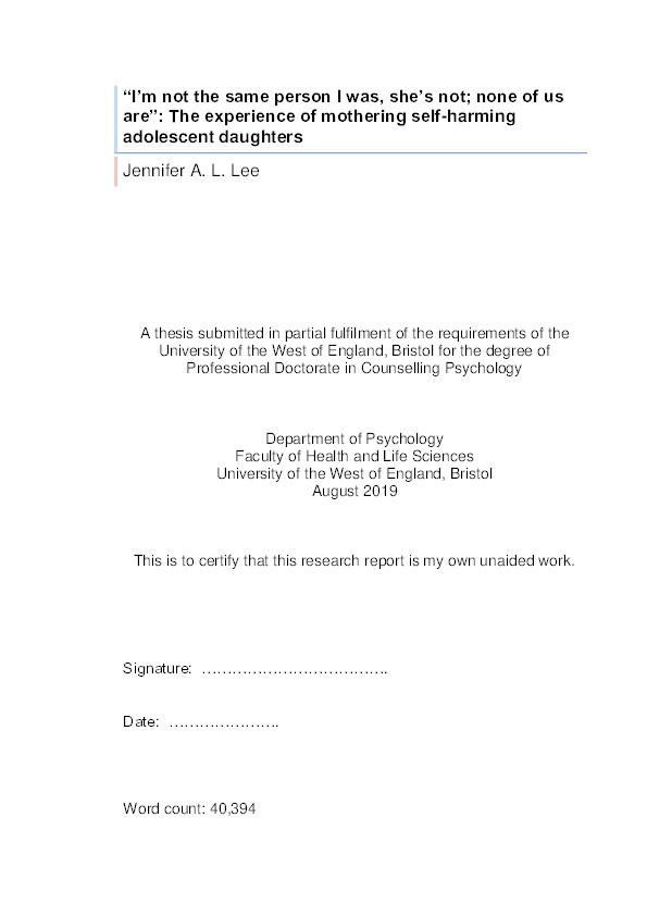 "I'm not the same person I was, she's not; none of us are": The experience of mothering a self-harming adolescent daughter Thumbnail