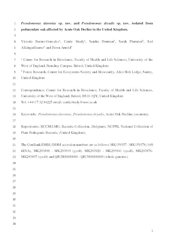 Pseudomonas daroniae sp. nov. and Pseudomonas dryadis sp. nov., isolated from pedunculate oak affected by acute oak decline in the UK Thumbnail