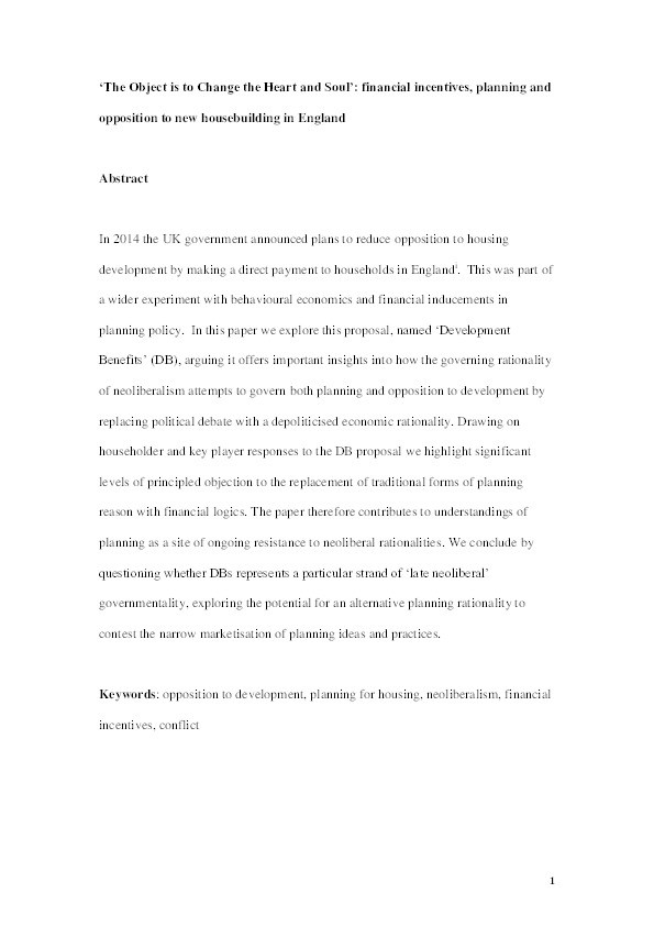 ‘The object is to change the heart and soul’: Financial incentives, planning and opposition to new housebuilding in England Thumbnail