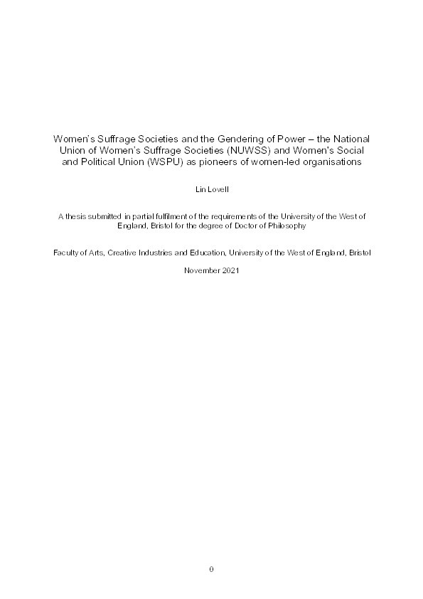 Women’s suffrage societies and the gendering of power: The National Union of Women’s Suffrage Societies (NUWSS) and Women's Social and Political Union (WSPU) as pioneers of women-led organisations Thumbnail