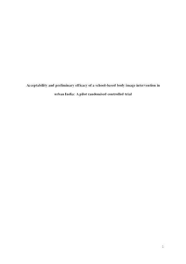 Acceptability and preliminary efficacy of a school-based body image intervention in urban India: A pilot randomised controlled trial Thumbnail