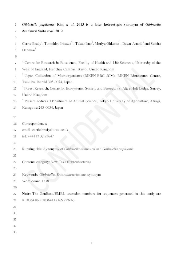 Gibbsiella papilionis Kim et al. 2013 is a later heterotypic synonym of gibbsiella dentisursi Saito et al. 2013 Thumbnail