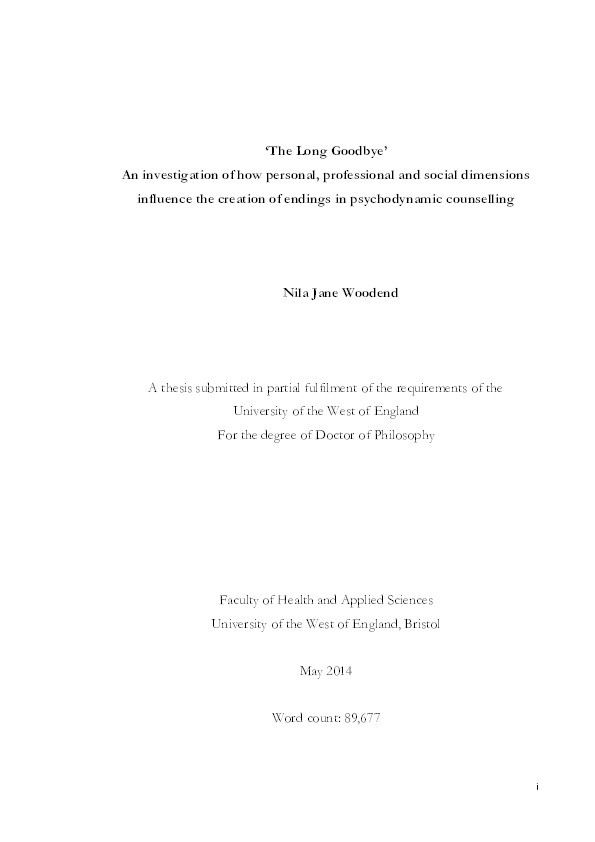 The long goodbye: An investigation of how personal, professional and social dimensions influence the creation of endings in psychodynamic counselling Thumbnail