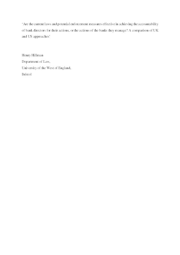 Are the current laws and potential enforcement measures effective in achieving the accountability of bank directors for their actions, or the actions of the banks they manage? A comparison of UK and US approaches Thumbnail