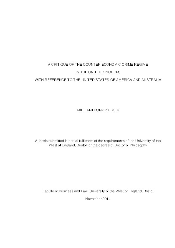 A critique of the counter economic crime regime in the United Kingdom, with reference to the United States of America and Australia Thumbnail