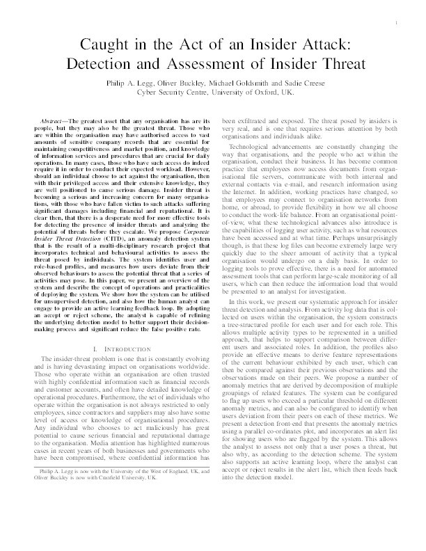Caught in the Act of an Insider Attack: Detection and Assessment of Insider Threat Thumbnail