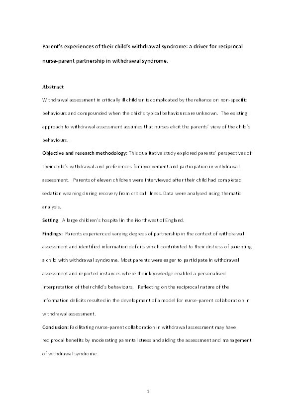 Parent's experiences of their child's withdrawal syndrome: A driver for reciprocal nurse-parent partnership in withdrawal assessment Thumbnail