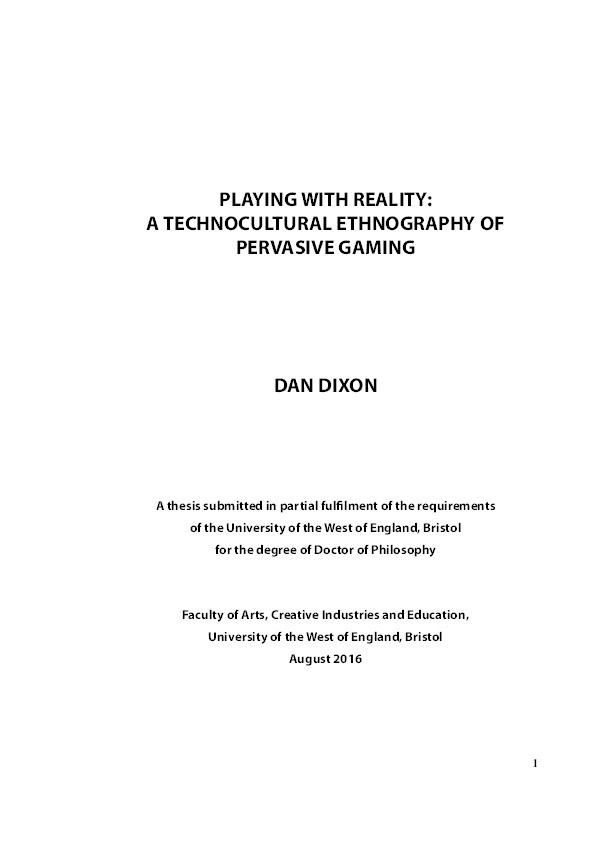 Playing with reality: A technocultural ethnography of pervasive gaming Thumbnail