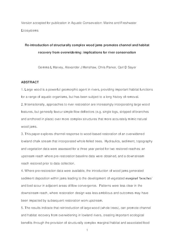 Re-introduction of structurally complex wood jams promotes channel and habitat recovery from overwidening: Implications for river conservation Thumbnail