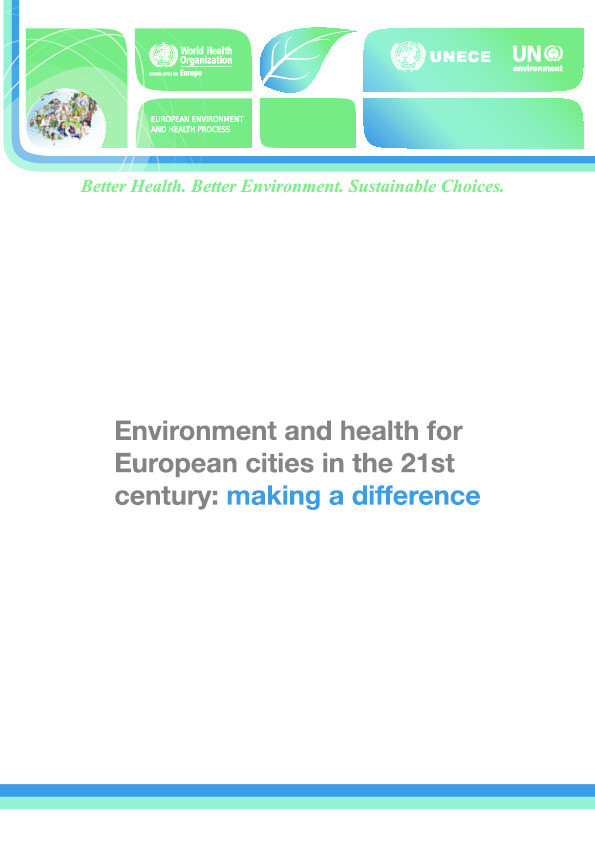 Environment and health for European cities in the 21st century: Making a difference Thumbnail