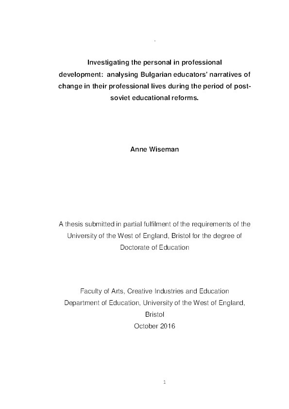 Investigating the personal in professional development: Analysing Bulgarian educators' narratives of change in their professional lives during a period of post soviet educational reforms Thumbnail