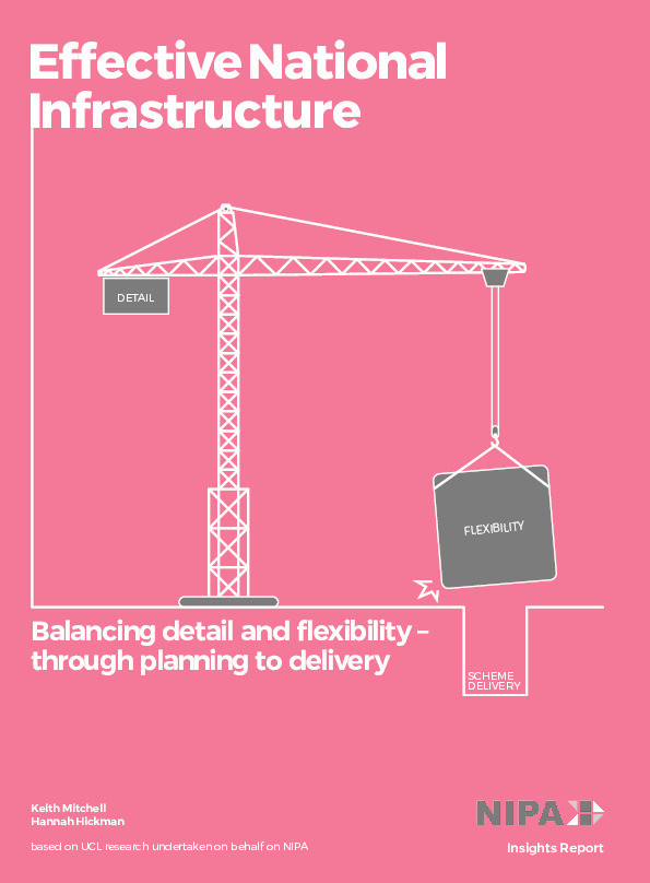 Effective national infrastructure: Balancing detail and flexibility – through planning to delivery Thumbnail