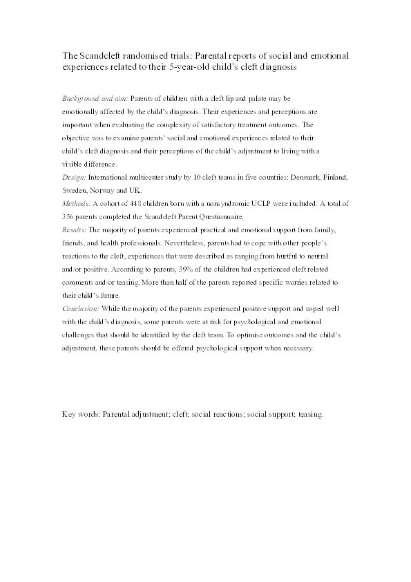 Scandcleft randomised trials of primary surgery for unilateral cleft lip and Palate: 9. Parental report of social and emotional experiences related to their 5-year-old child’s cleft diagnosis Thumbnail