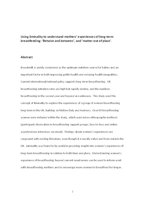 Using liminality to understand mothers’ experiences of long-term breastfeeding: ‘Betwixt and between’, and ‘matter out of place’ Thumbnail