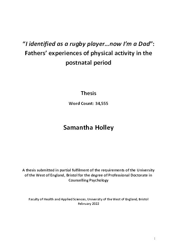 “I identified as a rugby player…now I’m a Dad”: Fathers’ experiences of physical activity in the postnatal period Thumbnail