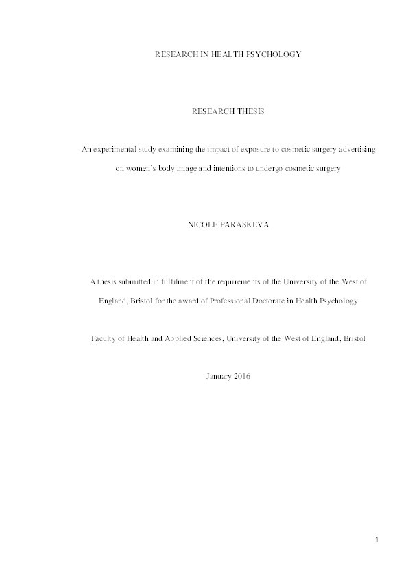 An experimental study examining the impact of exposure to cosmetic surgery advertising on women's body image and intentions to undergo cosmetic surgery Thumbnail