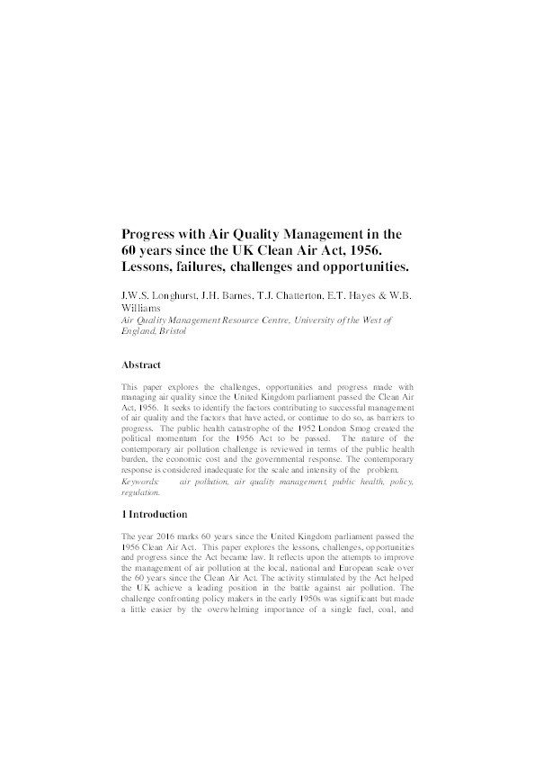 Progress with air quality management in the 60 years since the UK clean air act, 1956. Lessons, failures, challenges and opportunities Thumbnail