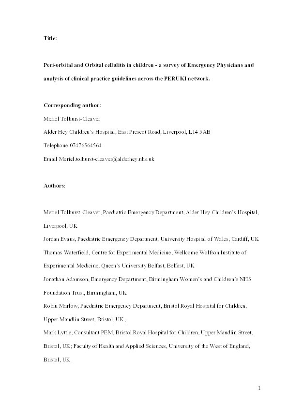 Periorbital and orbital cellulitis in children: A survey of emergency physicians and analysis of clinical practice guidelines across the PERUKI network Thumbnail