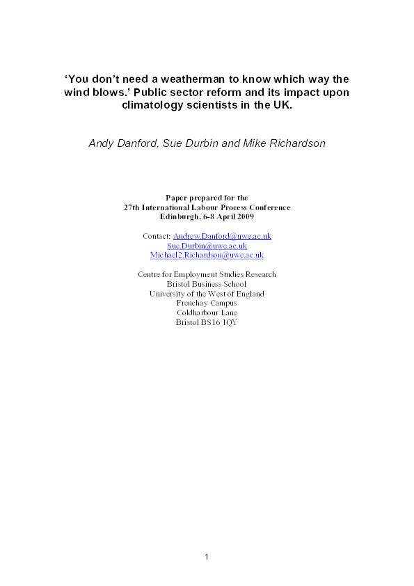 ‘You don’t need a weatherman to know which way the wind blows.’ Public sector reform and its impact upon
climatology scientists in the UK. Thumbnail