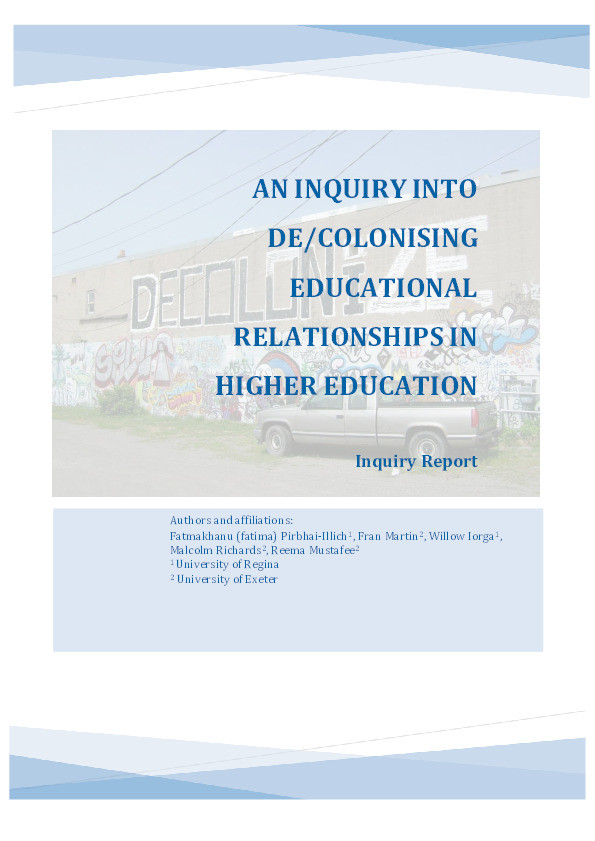An inquiry into de/colonising educational relationships in higher education : An inquiry report Thumbnail