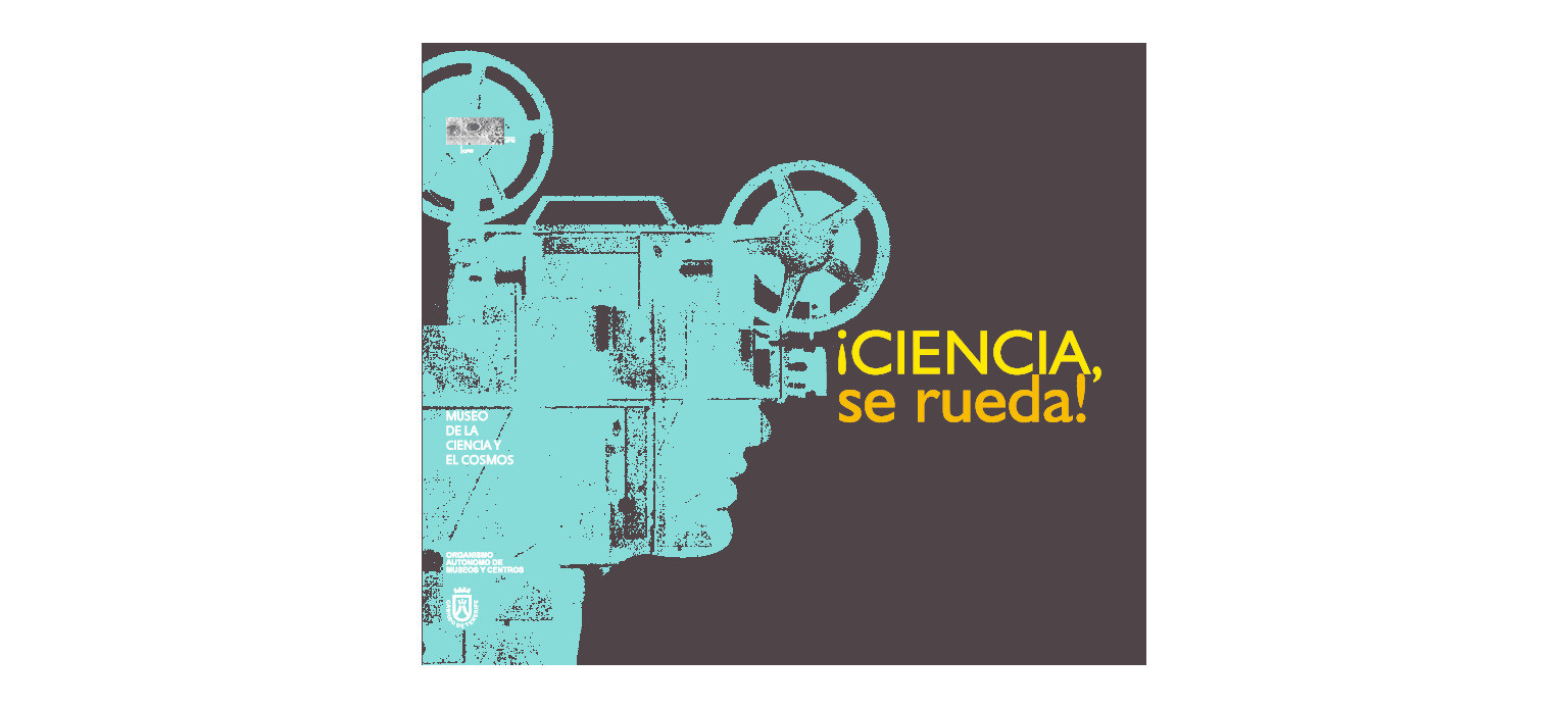 ¡Ciencia, se rueda! (Science and... action!) Thumbnail