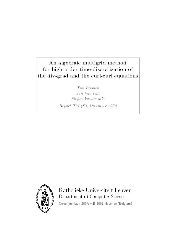 An algebraic multigrid method for high order time-discretizations of the div-grad and the curl-curl equations Thumbnail