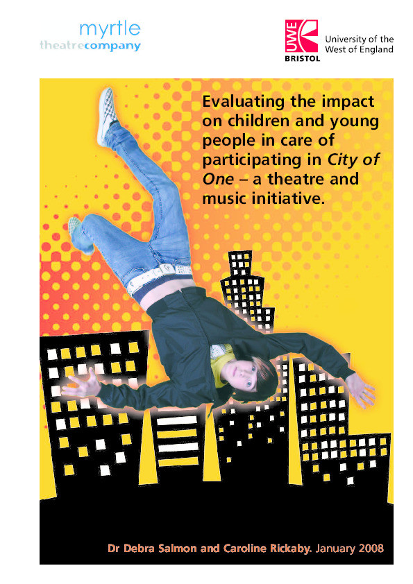 Evaluating the impact on children and young people in care of participating in City of One: A theatre and music initiative Thumbnail