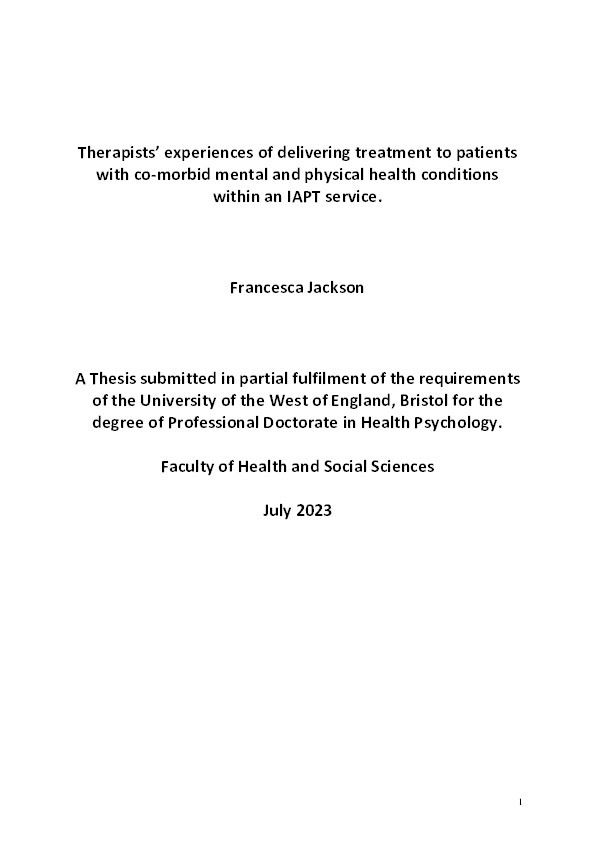 Therapists experiences of delivering treatment to patients with co-morbid mental and physical health conditions within an IAPT service Thumbnail