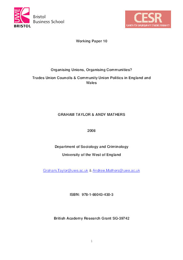 Working Paper 10. Organsing unions, organising communities? Trades unions councils and community union politics in England and Wales Thumbnail