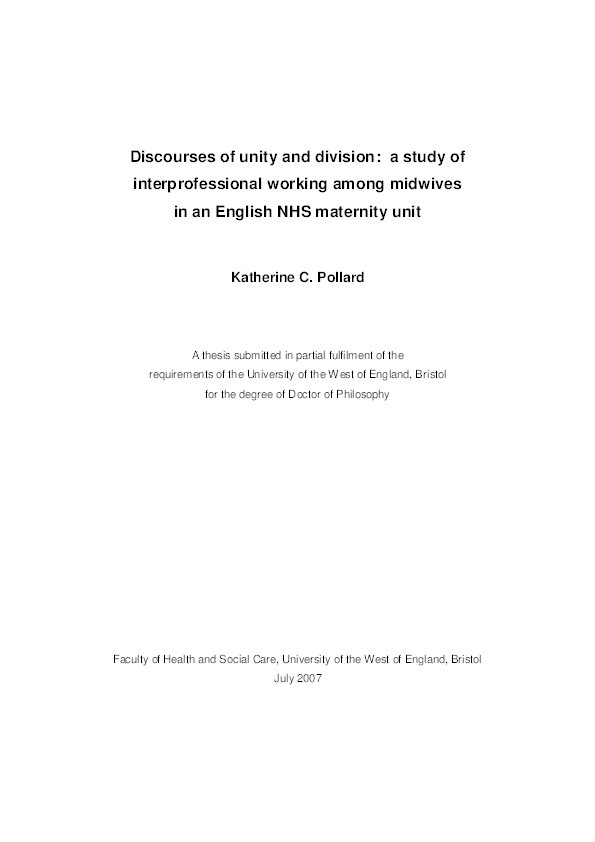 Discourses of unity and division: A study of interprofessional working among midwives in an english NHS maternity unit Thumbnail