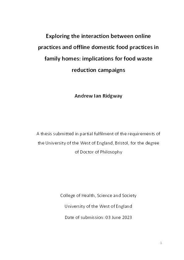 Exploring the interaction between online practices and offline domestic food practices in family homes: Implications for food waste reduction campaigns Thumbnail