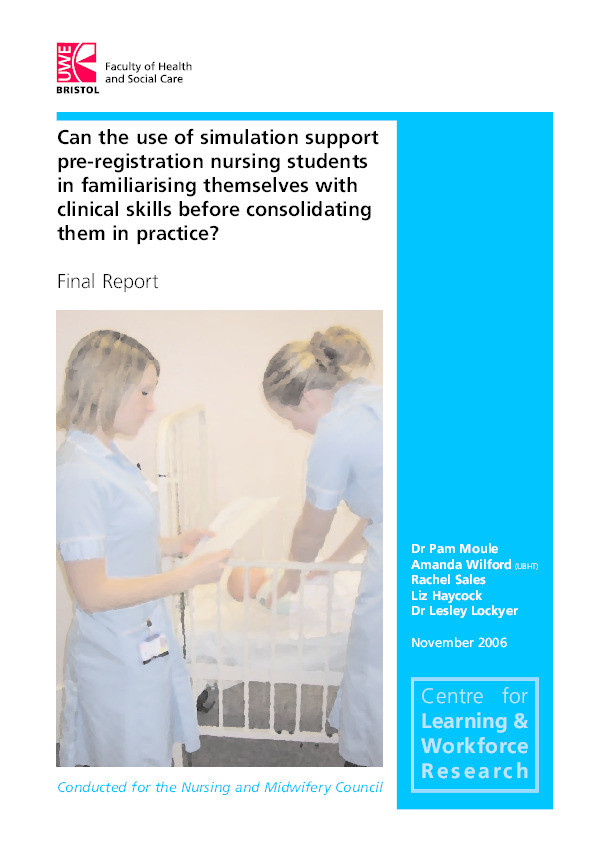 Can the use of simulation support pre-registration nursing students in familiarising themselves with clinical skills before consolidating them in practice? Thumbnail