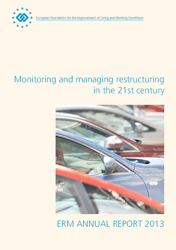 Monitoring and managing restructuring in the 21st century: ERM Annual report 2013 Thumbnail
