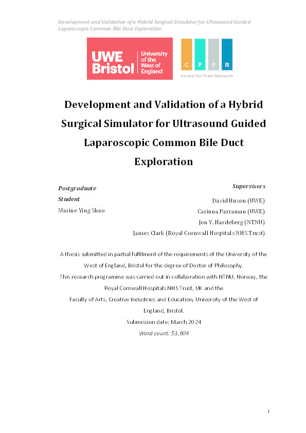 Development and validation of a hybrid surgical simulator for ultrasound guided laparoscopic common bile duct exploration Thumbnail